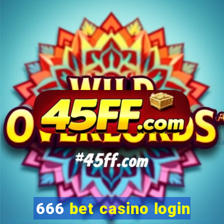 666 bet casino login